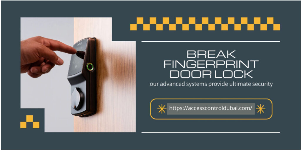 Break fingerprint door lock