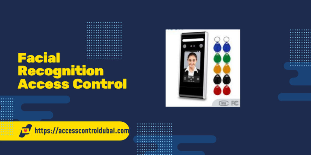 Facial Recognition Access Control