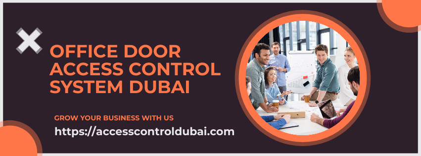 Office door access control system Dubai