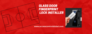 Glass door Fingerprint lock installer