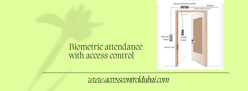Biometric attendance with access control